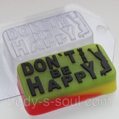 Пластикова форма для мила don't worry...'