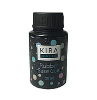 Kira Nails Rubber Base Coat - каучуковое, базовое покрытие, без кисти, 30 мл