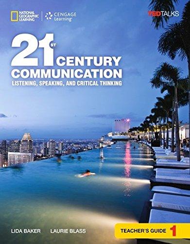 21st Century Communication 1 Listening, Speaking and Critical Thinking teacher's Guide