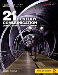 21st Century Communication 2 Listening, Speaking and Critical Thinking teacher's Guide