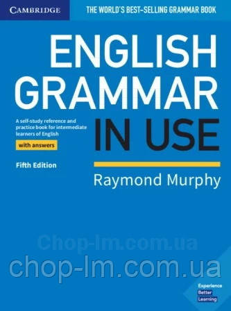 English Grammar in Use Fifth Edition Intermediate with answers (граматика Raymond Murphy)