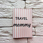 Обкладинка для паспорта Travel mommy, фото 3