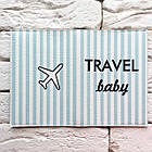 Обкладинка для паспорта Travel baby, фото 3