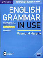 English Grammar in Use. Intermediate with answers and ebook. Raymond Murphy. Fifth Edition