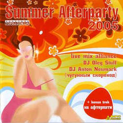 CD-диск DJ Oleg Stuff & DJ Anton Neumark – Summer Afterparty 2005