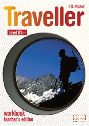 Traveller B1+ Workbook teacher's Edition, фото 1