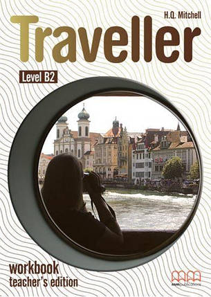 Traveller B2 Workbook teacher's Edition, фото 1