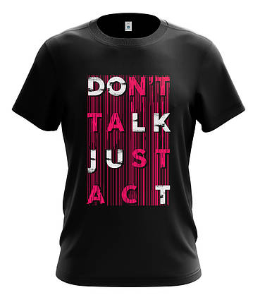 Футболка чоловіча чорна "Don't talk - Act", фото 2
