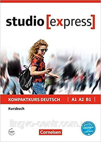 Studio [express] Kompaktkurs deutsch A1/A2/B1- Kursbuch. Audio online