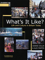 What's It Like? Student's book: Life and Culture in Britain Today