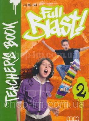 Full Blast! 2 teacher's Book / Книга для вчителя ( ISBN: 9789604438884)