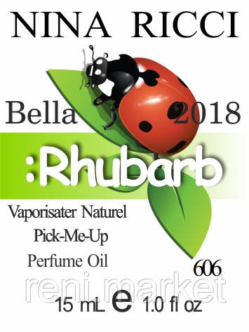Парфумерна олія (606) версія аромату Ніна Річчі Bella — 15 мл композит у ролоні