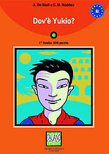Dov'? Yukio? (libro + CD audio) A1