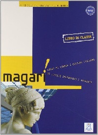 MAGARI - LIBRO DI CLASSE