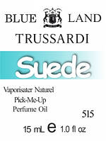 Парфюмерное масло (515) версия аромата Труссарди Blue Land - 15 мл композит в роллоне