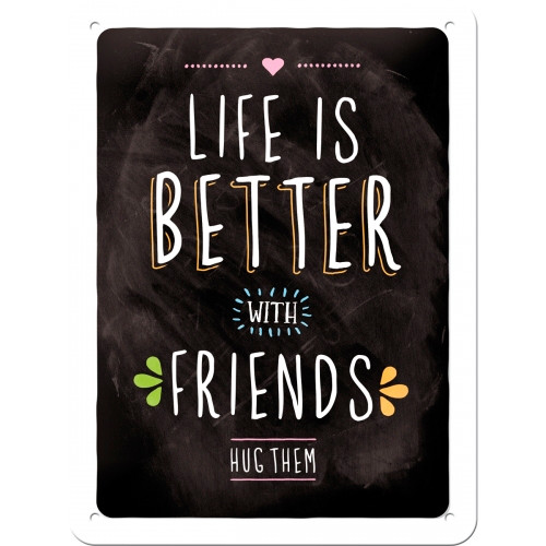 Табличка "Life is better with friends" Ностальгічне Art (26200)