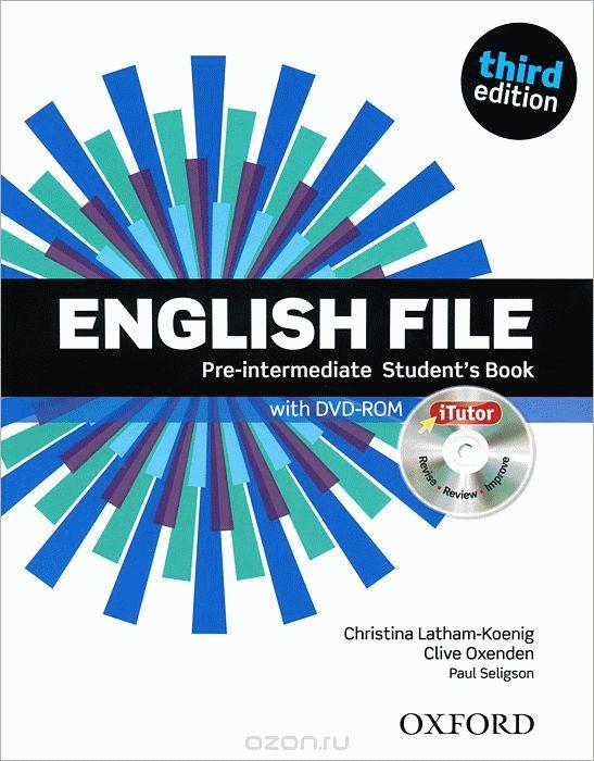 English File Third Edition Pre-Intermediate student's Book with iTutorDVD