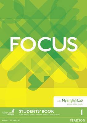 Focus 1 Student's Book with MyEnglishLab