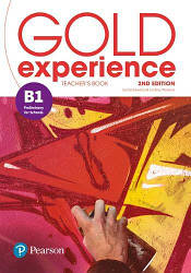 Gold Experience B1 teacher's Book with Presentation Tool and Online Practice Pack