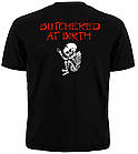 Футболка Cannibal Corpse "Butchered at Birth", фото 2