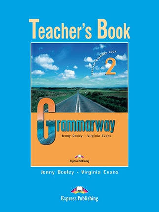 Grammarway 2 teacher's Book, фото 1