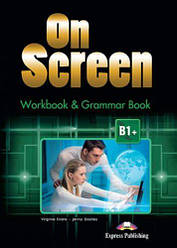 On Screen B1+ Workbook and Grammar with Digibooks Revised