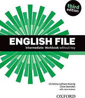 English File 3rd (third) edition Intermediate Workbook Book