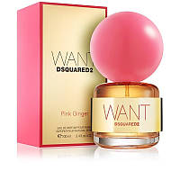 Оригинал Dsquared2 Want Pink Ginger 100 мл ( Дискваред 2 вант пинк джинжер ) парфюмированная вода