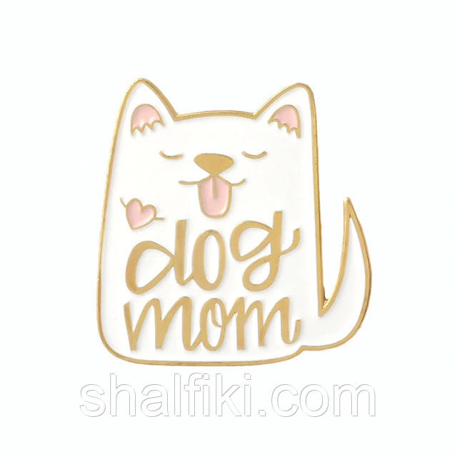 "Собака біла Мати собак Dog mom" значок (пін) металевий, фото 1