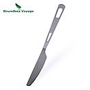 Титановий столовий ніж Boundless Voyage довжина 184 мм. Туристичний титановий посуд., фото 3