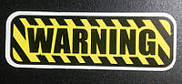 Стикер этикетка наклейка самоклейка Warning (9,5см х 3см)