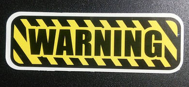 Стикер етикетка-наклейка самоклейка Warning (9,5 см х 3см)
