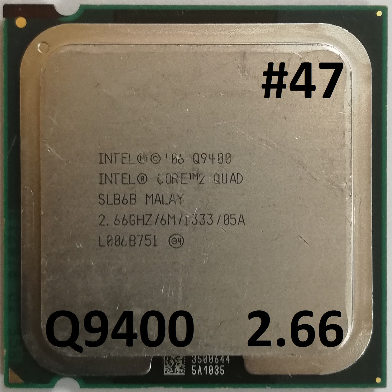 Процессор  ЛОТ #47 Intel® Core™2 Quad Q9400 R0 SLB6B 2.66GHz 6M Cache 1333 MHz FSB Soket 775 Б/У