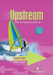 Upstream Pre-Intermediate B1 Teacher's Book