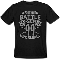 Футболка Fortnite Battle Royale "99 Problems" (чёрная)