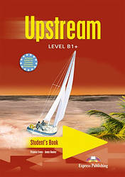 Upstream B1+ student's Book