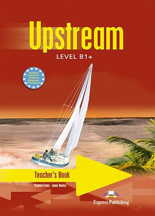 Upstream B1+ Teacher's Book, фото 1