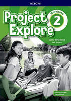 Project Explore 2 Workbook with Online Practice