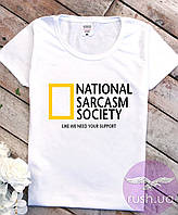 Футболка женская с принтом National Sarcasm Society