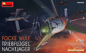 Истребитель Focke Wulf Triebflugel Nachtjager.1/35 MINIART 40013