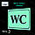 Табличка туалету wc світиться в темряві вночі без батарейок і електрики, фото 2