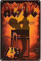 Металева табличка / постер "AC/DC (In Rock We Trust)" 20x30см (ms-001239)