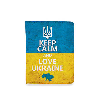 Обкладинка на ID паспорт або права — Keep Calm And Love Ukraine