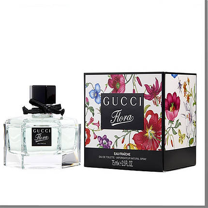 Gucci Flora by Gucci Eau Fraiche туалетна вода 75 ml. (Гуччі Флора Бай Гуччі Єау Фреш), фото 2