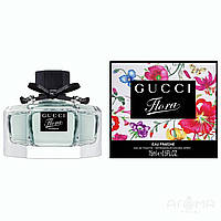 Gucci Flora by Gucci Eau Fraiche туалетная вода 75 ml. (Гуччі Флора Бай Гуччі Еау Фреш)