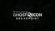 У новому трейлері Ghost Recon Breakpoint розповіли про привалах і світі гри