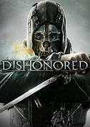 DISHONORED (Ключ Steam) для ПК