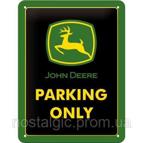 Табличка Ностальгічне-Art John Deere Parking Only (26182)