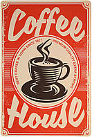 Металлическая табличка / постер "Кофейня / Coffee House" 20x30см (ms-00616)