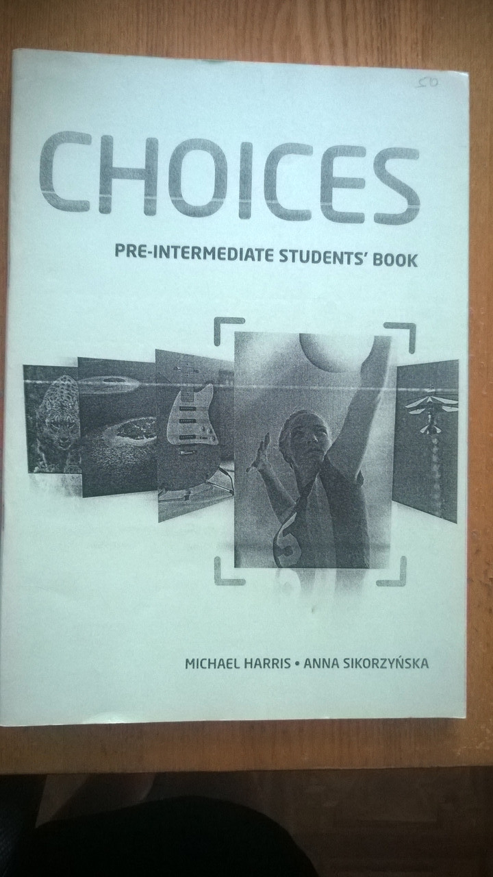 CHOICES Pre-Intermediate Students' Book и Workbook